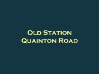 Old Station Quainton Road